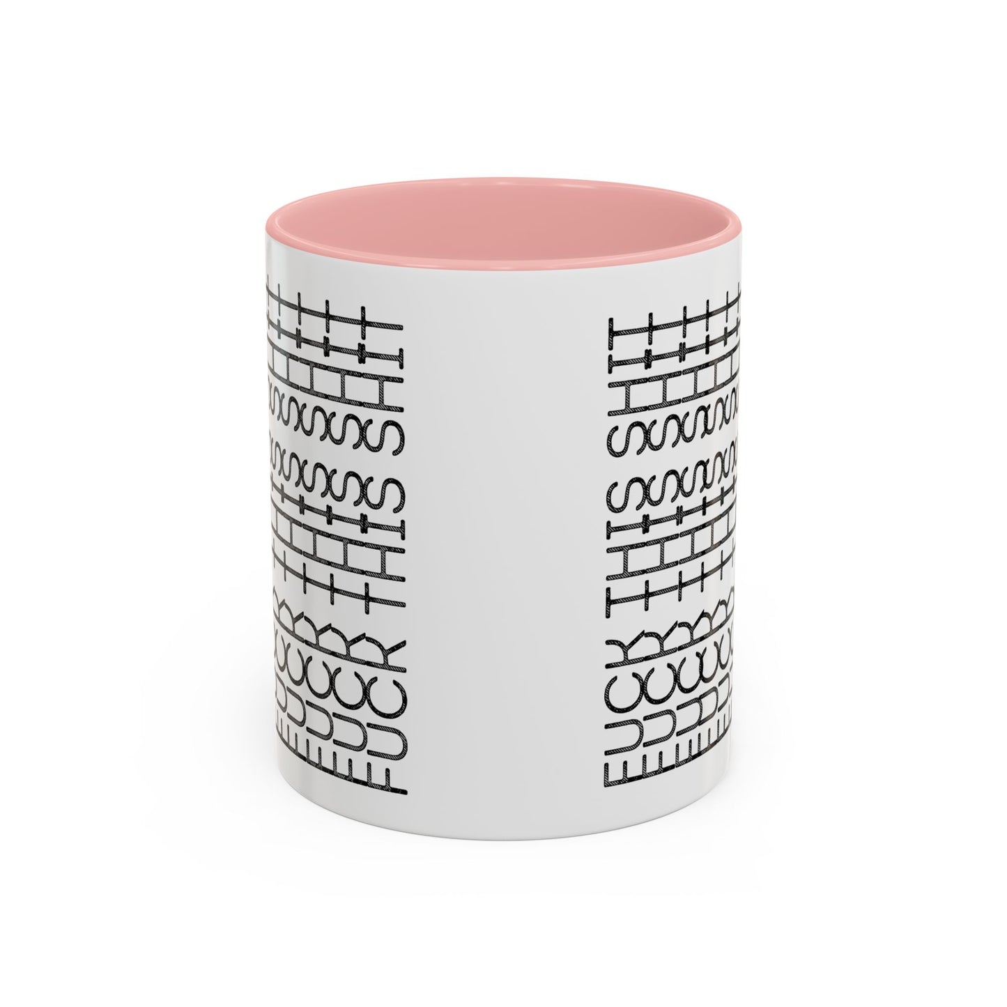 F This Shit Mug