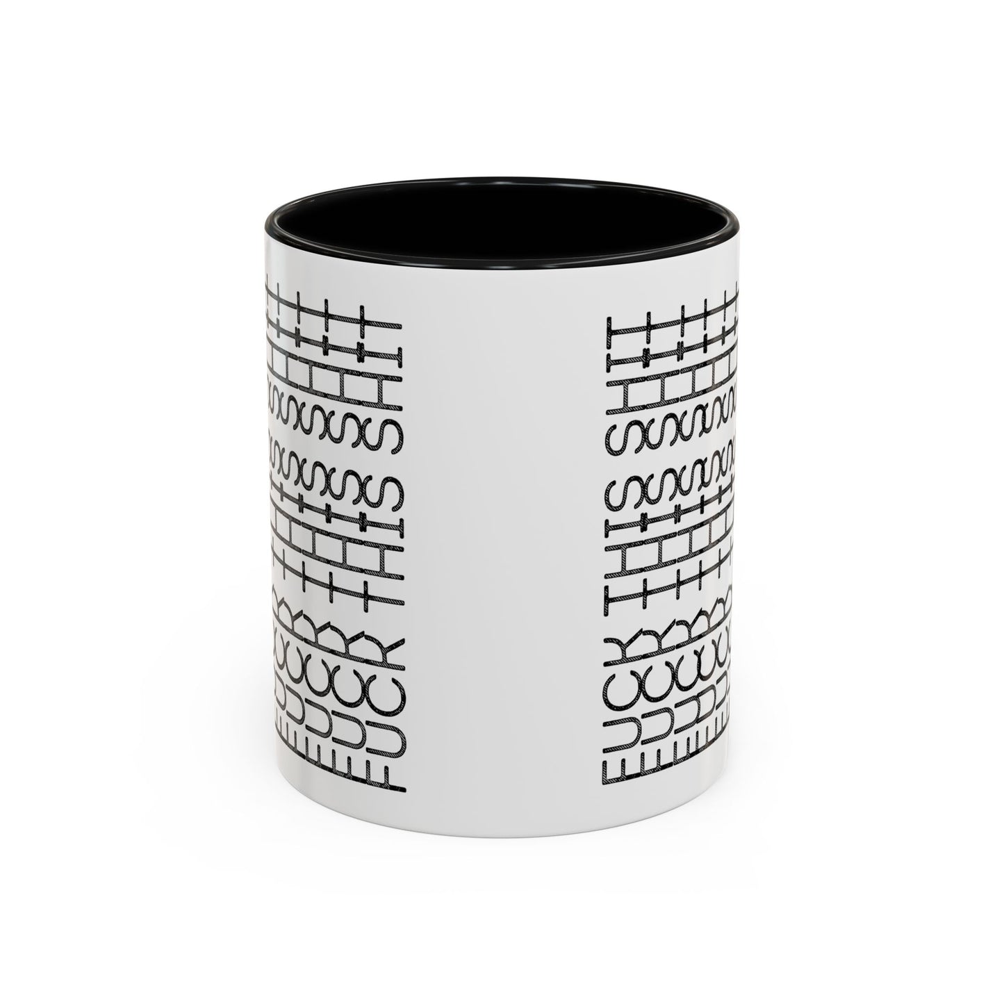 F This Shit Mug