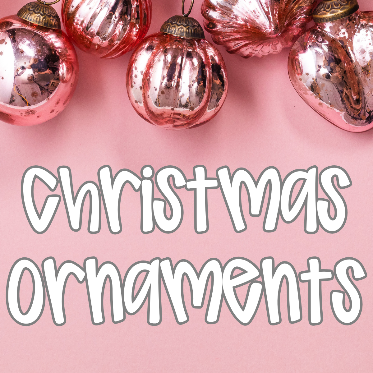 Holiday Ornaments