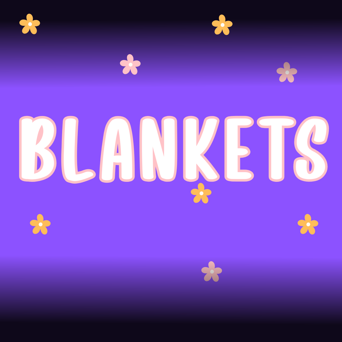 Blankets