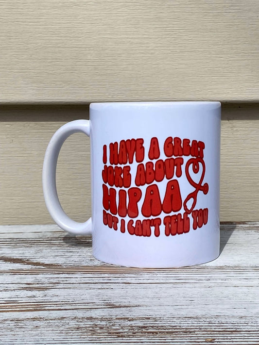 HIPAA Mug