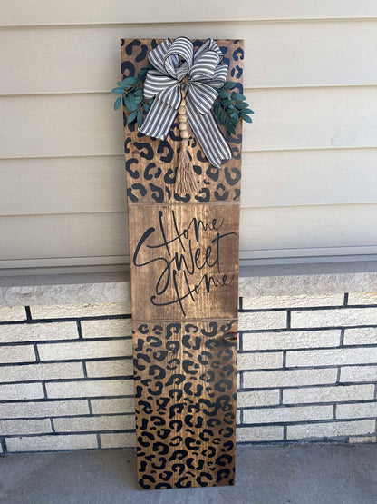 Leopard Home Sweet Home Porch Leaner