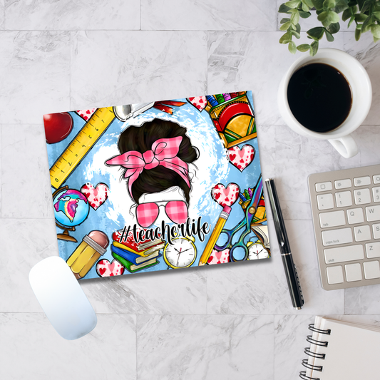 Teacher Life Mouse Pad