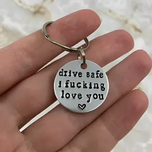 Drive Safe Keychain